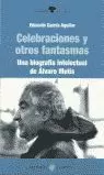 CELEBRACIONES Y OTROS FANTASMAS