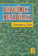 BIOQUIMICA METABOLICA - CONCEPTOS Y TEST