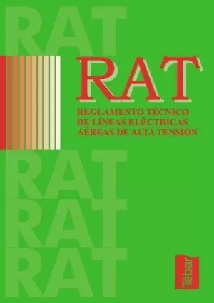 RAT REGLAMENTO TECNICO LINEAS ELECTRICAS AEREAS AL