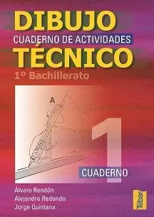 DIBUJO TECNICO 1 1º BACH.CUADERNO ACTIVIDADES