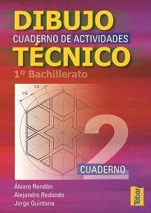 DIBUJO TECNICO 2 1ª BACH.CUADERNO ACTIVIDADES