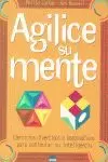 AGILICE SU MENTE