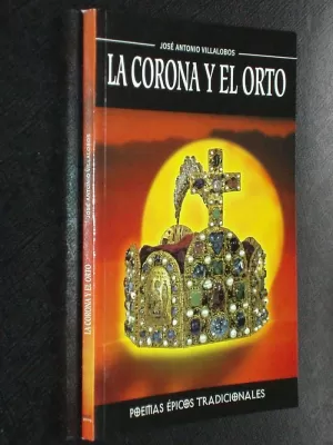 CORONA Y EL ORTO,LA