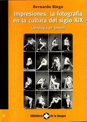 IMPRESIONES LA FOTOGRAFIA EN LA CULTURA DEL SIGLO XX