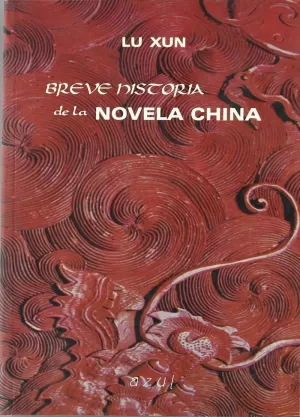 BREVE HISTORIA DE LA NOVELA CHINA