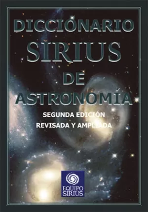 DICCIONARIO SIRIUS DE ASTRONOMIA