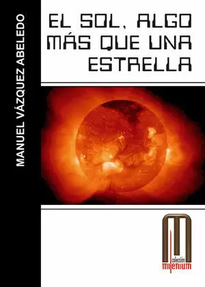 SOL, EL - ALGO MAS QUE UNA ESTRELLA