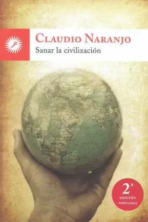 SANAR LA CIVILIZACIÓN