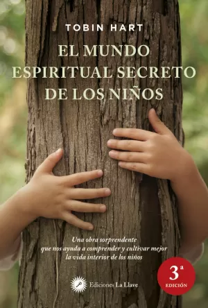 EL MUNDO ESPIRITUAL SECRETO DE LOS NIÑOS