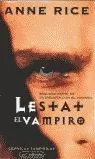 LESTAT EL VAMPIRO- LESTAT EL VAMPIRO-
