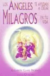 ANGELES TE AYUDAN CREAR MILAGROS