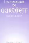 MAESTROS DE GURDJIEFF