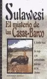 SULAWESI EL MISTERIO DE LAS CA