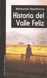 HISTORIA DEL VALLE FELIZ
