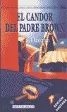 CANDOR DEL PADRE BROWN,EL