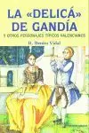 DELICA DE GANDIA Y OTROS PERSONAJES TIPICOS