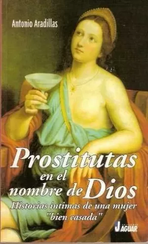 PROSTITUTAS EN EL NOMBRE DE DIOS