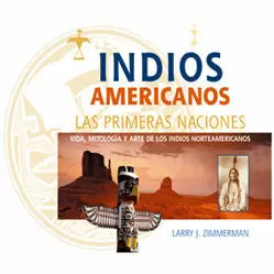 INDIOS AMERICANOS PRIMERAS NACIONES