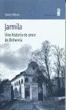 JARMILA UNA HISTORIA DE AMOR DE BOHEMIA