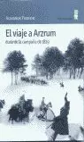 VIAJE A ARZRUM  EL