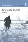 RELATOS DE KOLIMA - VOLUMEN 1