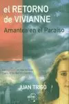 RETORNO DE VIVIANNE AMANTES EN EL PARAISO