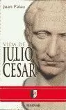 VIDA DE JULIO CESAR