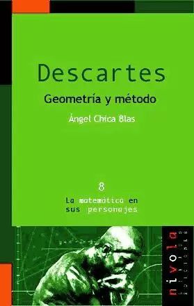 DESCARTES GEOMETRIA Y METODO DESCARTES GEOMETRIA Y METODO