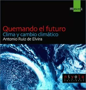 QUEMANDO EL FUTURO  M-2