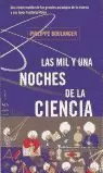 MIL Y UNA NOCHES DE LA CIENCIA