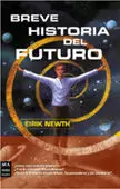 BREVE HISTORIA DEL FUTURO