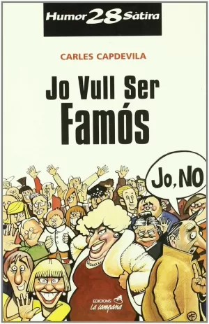 JO VULL SER FAMOS