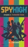 SPYHIGH 2 -CONEXION CAOS