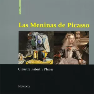 MENINAS DE PICASSO,LAS