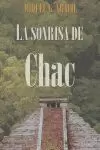 SONRISA DE CHAC,LA