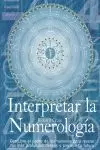 INTERPRETAR LA NUMEROLOGIA