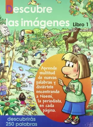 DESCUBRE LAS IMAGENES LIBRO 1