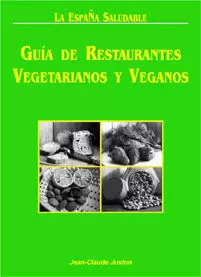 GUIA DE RESTAURANTES VEGETARIANOS Y VEGANOS