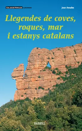 LLEGENDES DE COVES ROQUES MAR I ESTANYS CATALANS