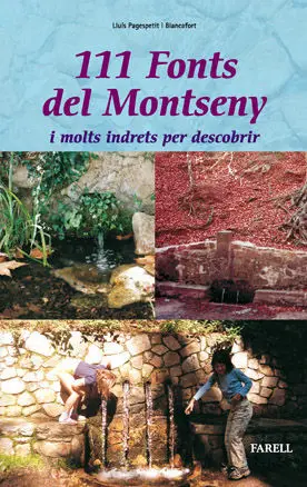 _111 FONTS DEL MONTSENY I ALTRES INDRETS PER DESCOBRIR