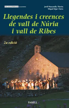 LLEGENDES I CREENCES VALL DE NURIA