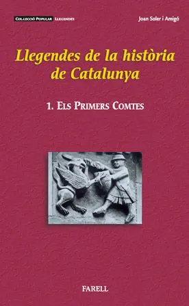 LLEGENDES DE LA HISTORIA DE CATALUNYA