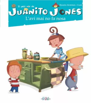 JUANITO JONES - L'AVI MAI NO FA NOSA