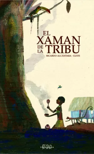 EL XAMAN DE LA TRIBU