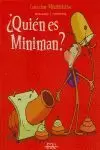 QUIN ES MINIMAN