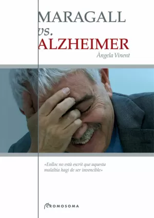 MARAGALL VS. ALZHEIMER