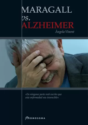 MARAGALL VS ALZHEIMER -CASTELLANO *