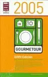 GOURMETOUR 2005