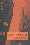 LA ENCERRONA