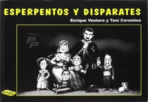 ESPERPENTOS Y DISPARATES